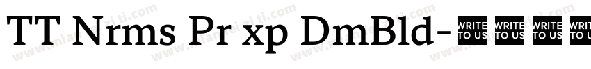 TT Nrms Pr xp DmBld字体转换